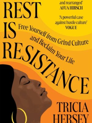 Rest Is Resistance