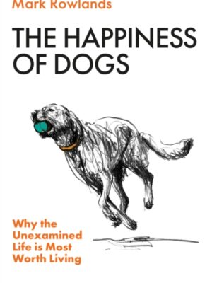 The Happiness of Dogs