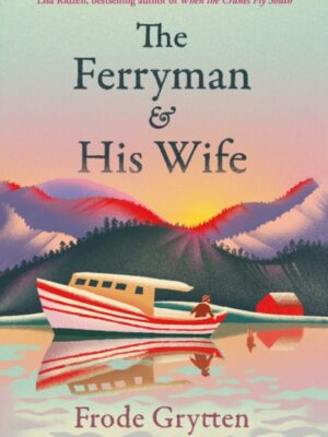 The Ferryman and His Wife