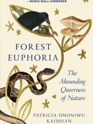 FOREST EUPHORIA