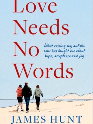 Love Needs No Words