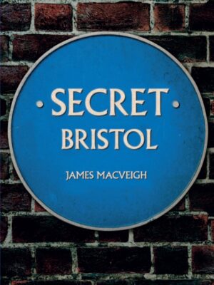 Secret Bristol