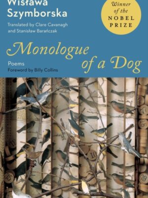 Monologue of a Dog : New Poems