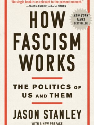 How Fascism Works