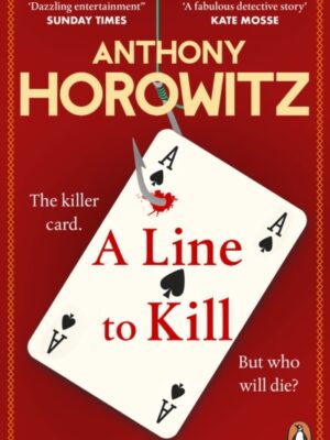 A Line to Kill