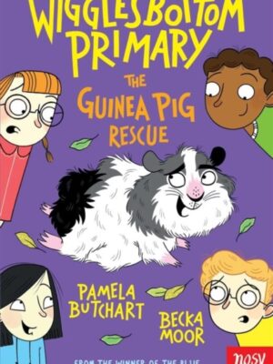 Wigglesbottom Primary: The Guinea Pig Rescue