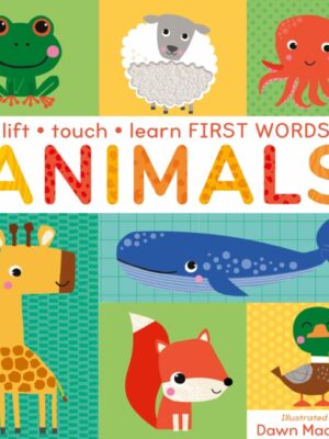 Lift, Touch Learn First Words: Animals