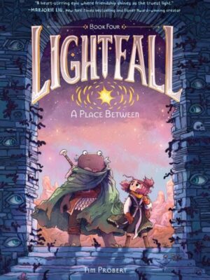 Lightfall: A Place Between