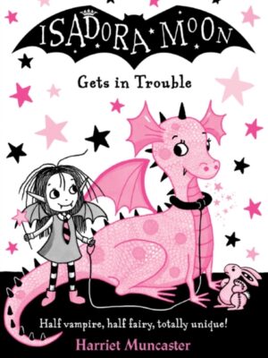 Isadora Moon Gets in Trouble