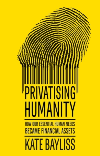 Privatising humanity