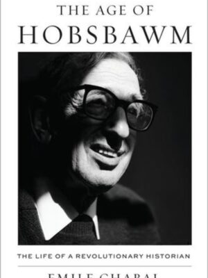 The Age of Hobsbawm